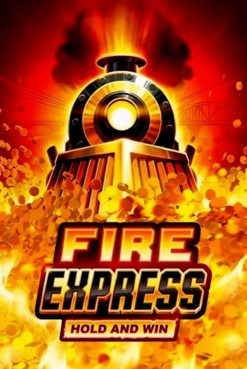 Fire express hold and win